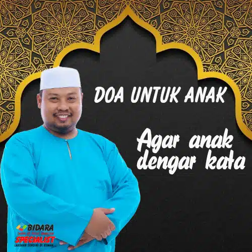 Doa untuk Anak & Video Cara Doa Yang Betul Supaya Anak Dengar Kata 38 doa untuk anak, cara doa yang betul, anak dengar kata