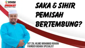 Saka keturunan mula aktif bila masuk umur 40-an? 56 saka dan sihir