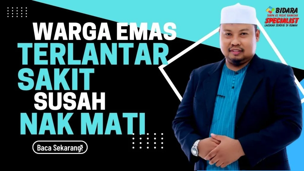 Bidara Drop n Drink untuk warga emas terlantar sakit atau nazak susah nak mati 88 warga emas terlantar sakit