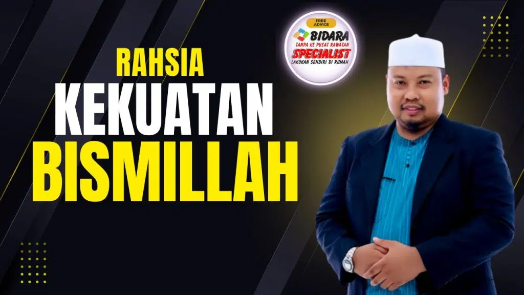 Kekuatan Lafaz Bismillah Dalam Menghadapi Gangguan Sihir dan Jin 70 rahsia kekuatan Bismillahirrahmanirrahim