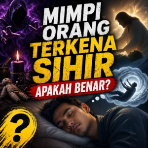 mimpi orang terkena sihir